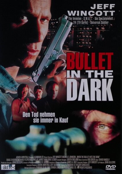 Bullet in the Dark / DVD
