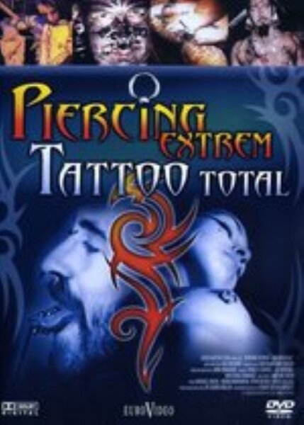 Piercing Extrem - Tattoo Total / DVD * Guter Zustand