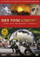 Der Todestunnel - Nur die Wahrheit zählt von Domin /...