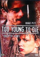 Too Young to Die / DVD * Nagelneu Versiegelt