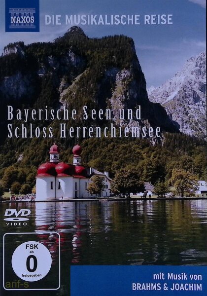 Bayerische Seen und Schloss Herrenchiemsee, mit Musiik Brahms & Joachim  / DVD