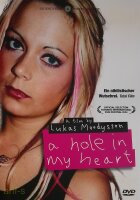 A hole in my heart | deutsche DVD | Lukas Moodysson ab 18...