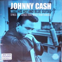 Johnny Cash‎–With His Hot And Blue Guitar/Sings...