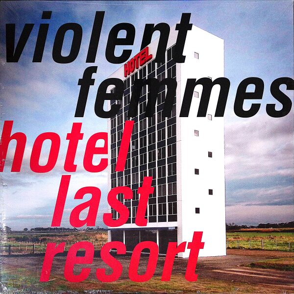 Violent Femmes ‎– Hotel Last Resort - Vinyl, LP - M (Mint) Brandneu