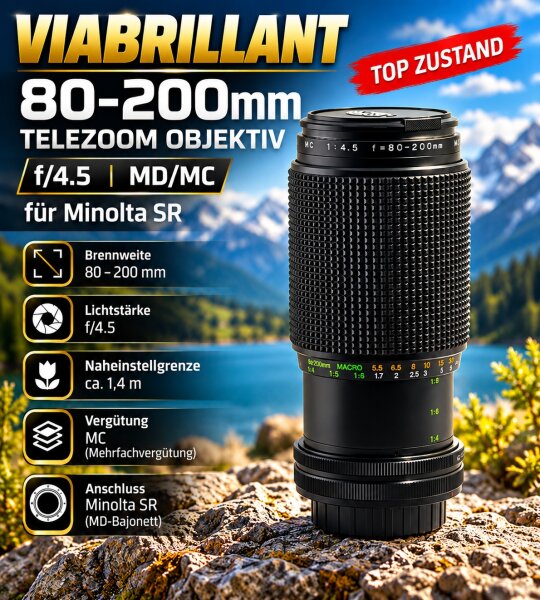 Viabrillant 80–200mm Telezoom Objektiv /  f/4.5 / MD/MC /  für Minolta SR / Top
